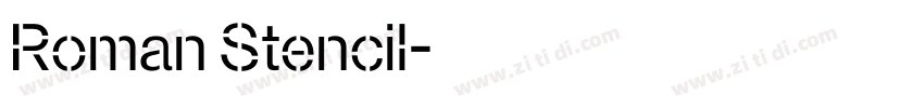Roman Stencil字体转换